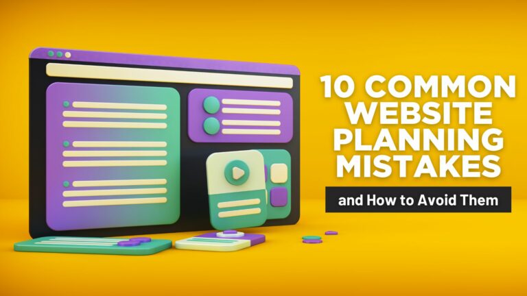 10 Common Website Planning Mistakes