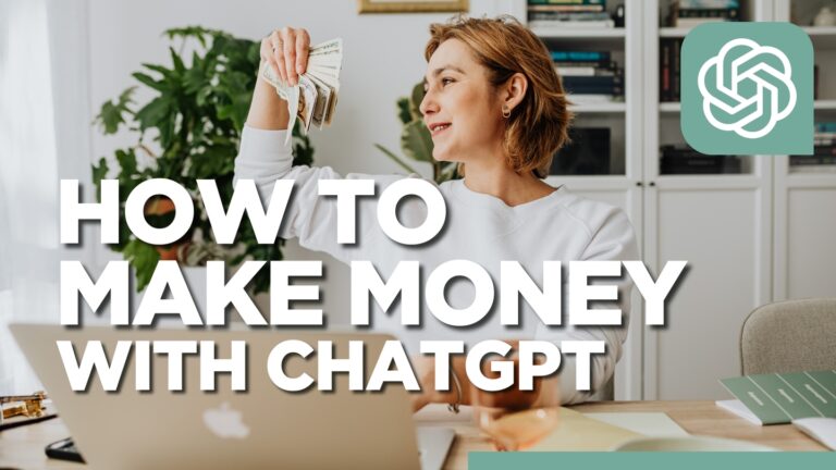 How to Make Money with ChatGPT