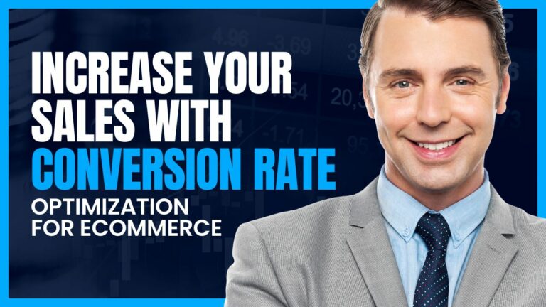 Increase Your Sales with Conversion Rate Optimization For Ecommerce 1